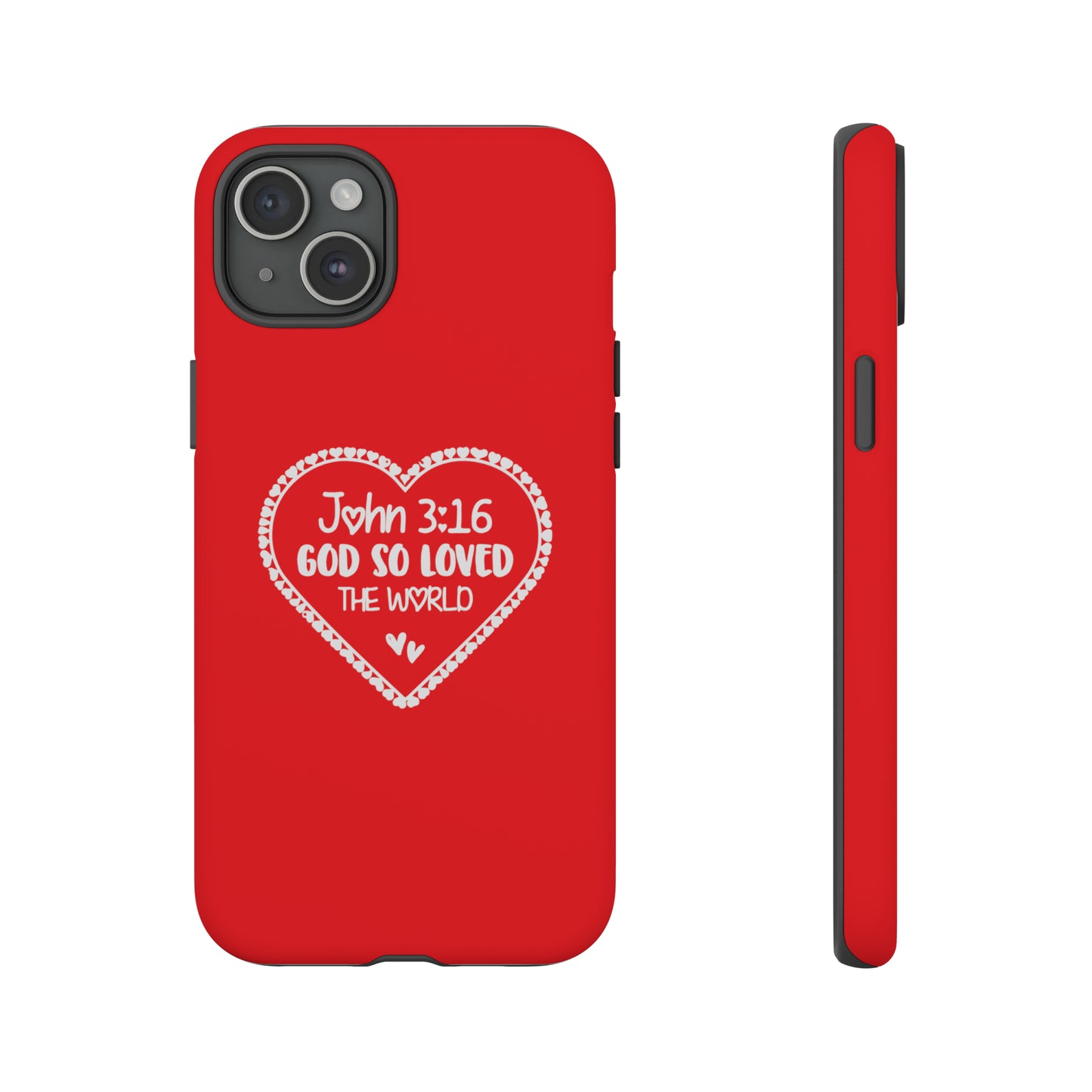 3:16 Love Tough Cases