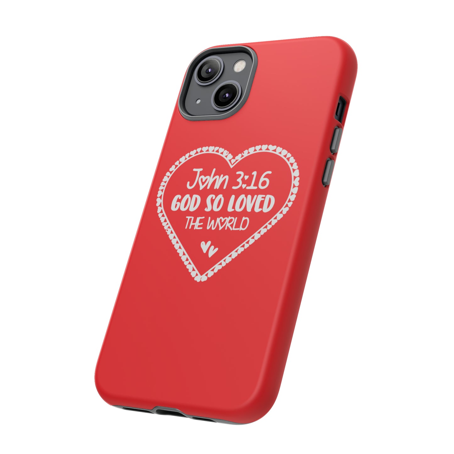 3:16 Love Tough Cases