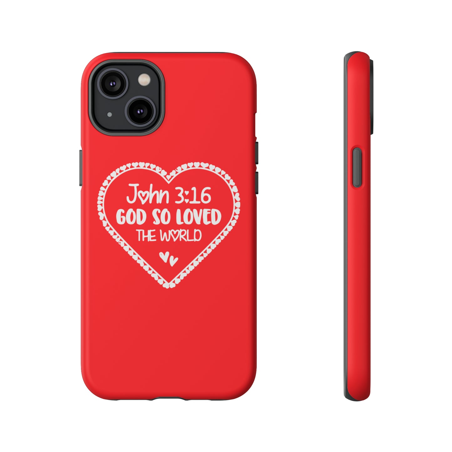 3:16 Love Tough Cases